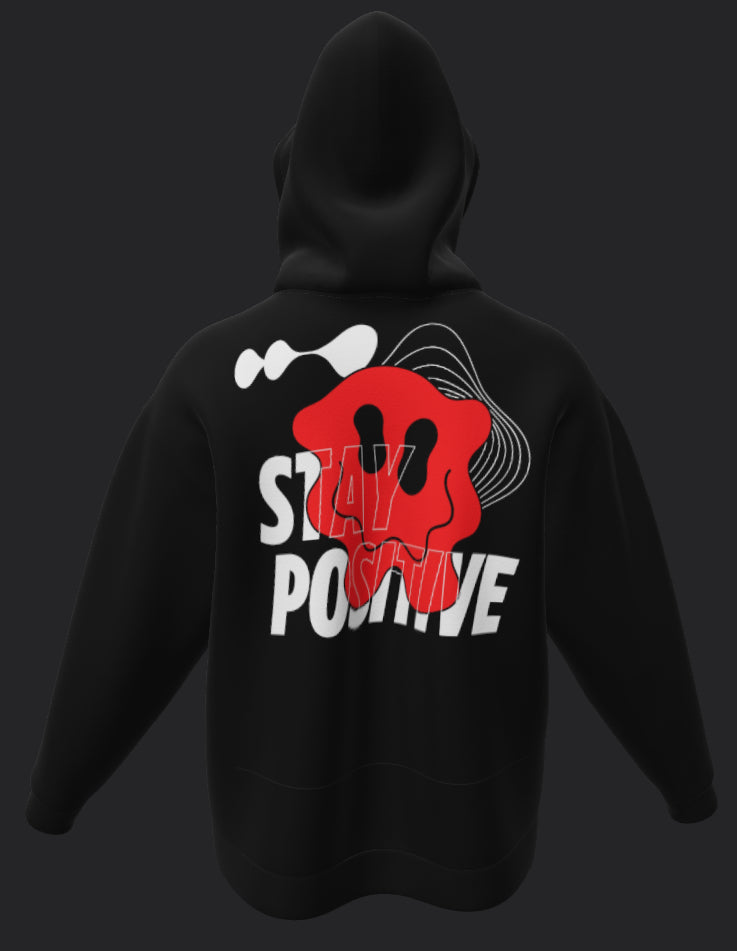 Stay Positive Hoodie